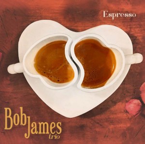 Espresso: The Bob James Trio